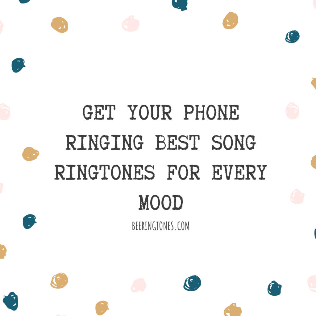 Bee Ringtones - New Ringtone Download - Get Your Phone Ringing Best Song Ringtones For Every Mood