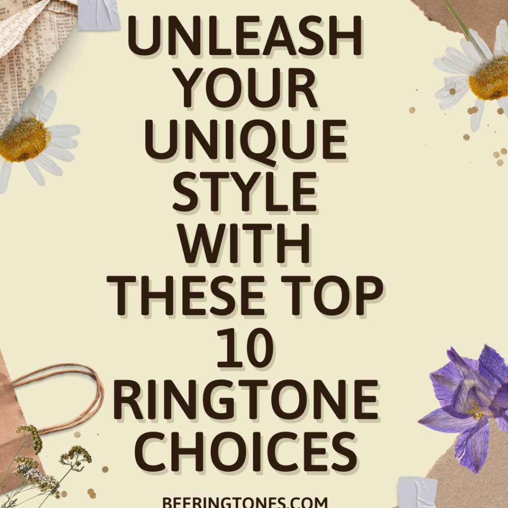 Bee Ringtones - New Ringtone Download - Unleash Your Unique Style With These Top 10 Ringtone Choices
