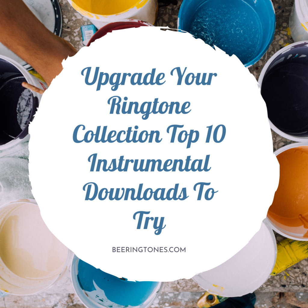 Bee Ringtones - New Ringtone Download - Upgrade Your Ringtone Collection Top 10 Instrumental Downloads To Try