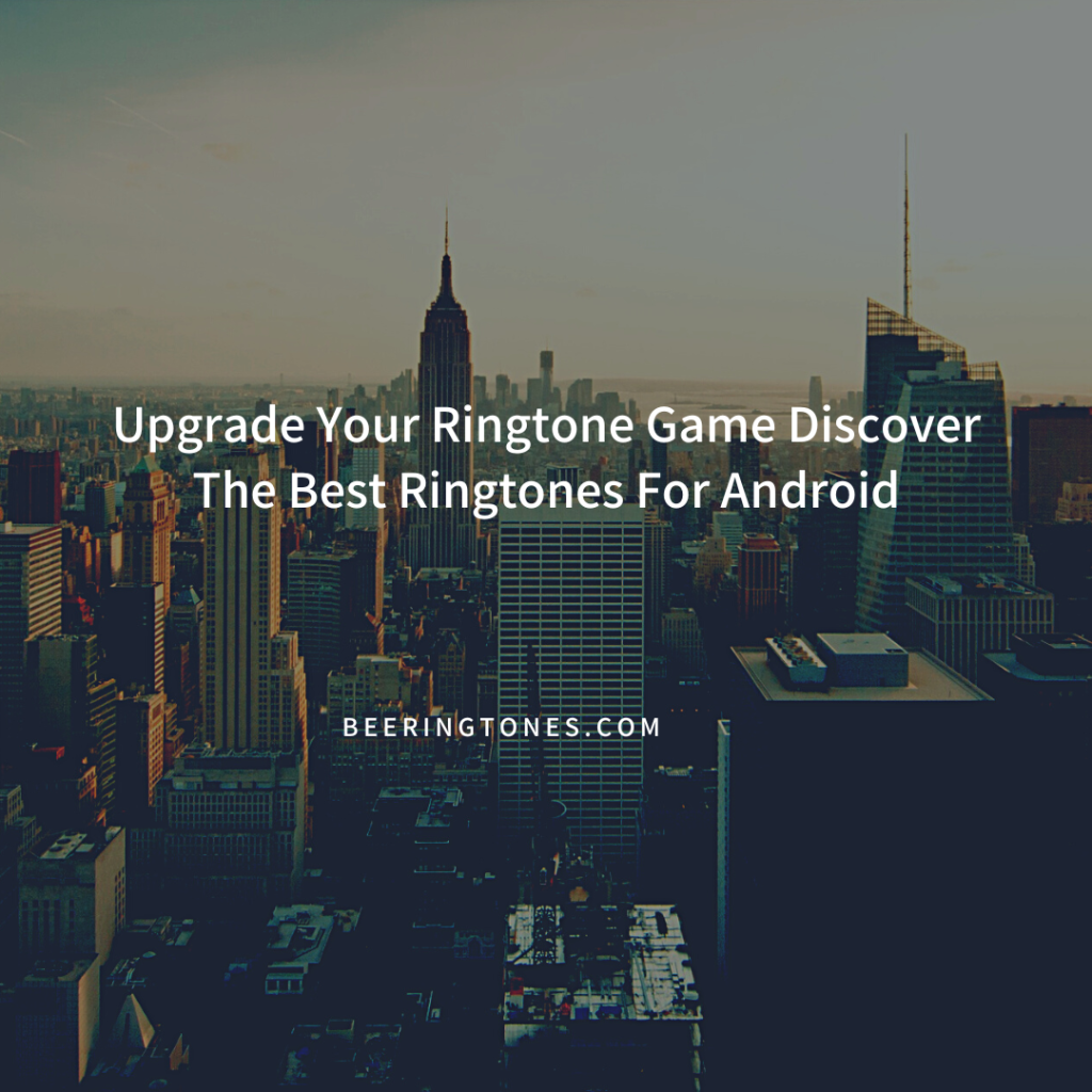 Bee Ringtones - New Ringtone Download - Upgrade Your Ringtone Game Discover The Best Ringtones For Android